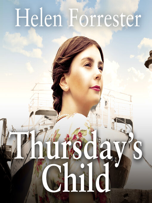 Title details for Thursday's Child by Helen Forrester - Available